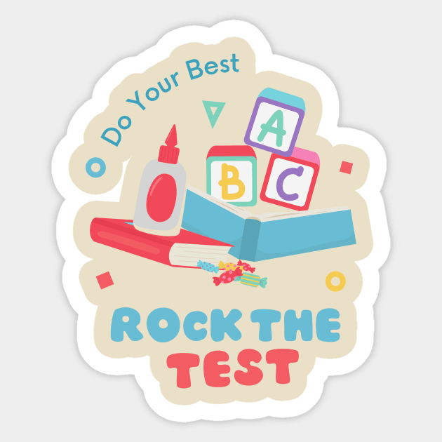 rock the test teacher school test day Sticker by Pop on Elegance